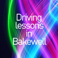 Bakewell Driving Lessons Manual
